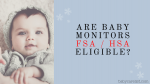 are baby monitors fsa hsa eligible